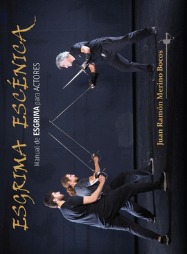 ESGRIMA ESC�NICA