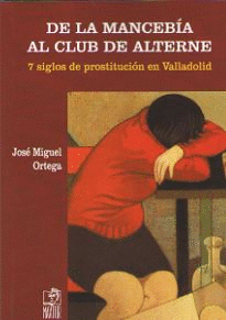 DE LA MANCEB�A AL CLUB DEL ALTERNE