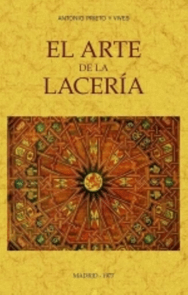 EL ARTE DE LA LACER�A