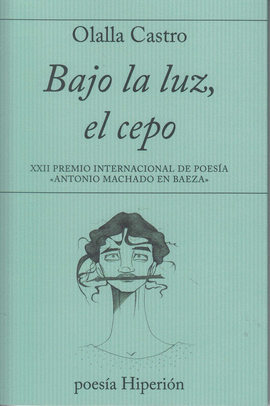 BAJO LA LUZ, EL CEPO