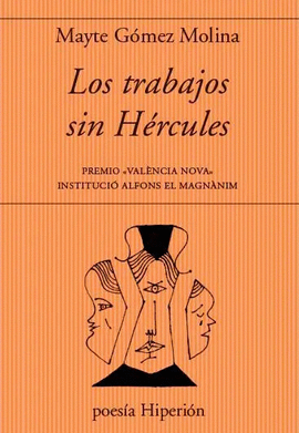 LOS TRABAJOS SIN H�RCULES