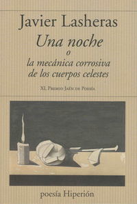 UNA NOCHE O LA DINAMICA CORROSIVA DE LOS CUERPOS DELESTES