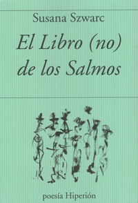EL LIBRO NO DE LOS SALMOS
