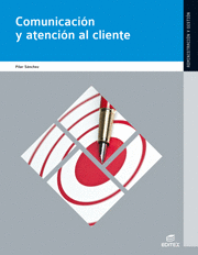 GS - COMUNICACION Y ATENCION AL CLIENTE