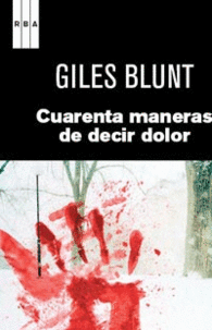 CUARENTA MANERAS DE DECIR DOLOR 3� ED