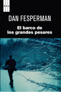 EL BARCO DE LOS GRANDES PESARES