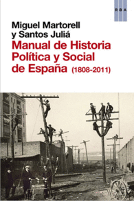 MANUAL DE HISTORIA POL�TICA Y SOCIAL DE ESPA�A
