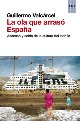 LA OLA QUE ARRAS� ESPA�A