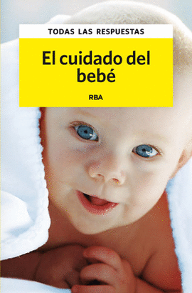 EL CUIDADO DEL BEB�