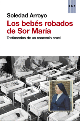 LOS BEBS ROBADOS DE SOR MARA