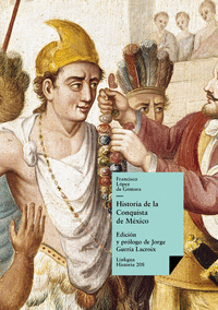 HISTORIA DE LA CONQUISTA DE MXICO
