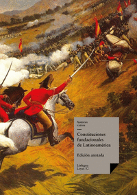 CONSTITUCIONES FUNDACIONALES DE LATINOAM�RICA