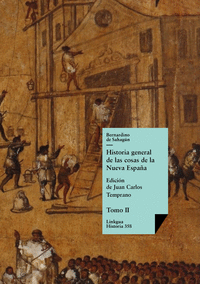 HISTORIA GENERAL DE LAS COSAS DE LA NUEVA ESPAA