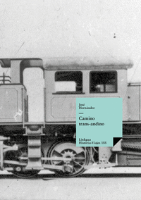 CAMINO TRANS-ANDINO