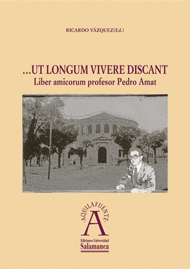 UT LONGUM VIVERE DISCANT