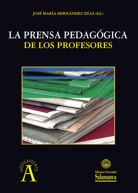 LA PRENSA PEDAGGICA DE LOS PROFESORES