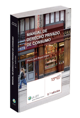 MANUAL DE DERECHO PRIVADO DE CONSUMO (2.ª EDICIÓN)