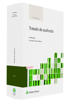 TRATADO DEL USUFRUCTO, 1� EDICI�N ABRIL 2016