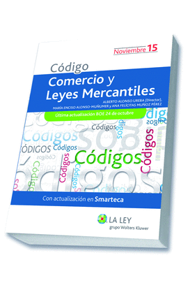 CODIGO COMERCIO Y LEYES MERCANTILES 2016, 1ª EDICI