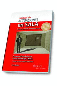 MANUAL ACTUACIONES SALA TECNICAS PRACTICAS PROCESO PENAL