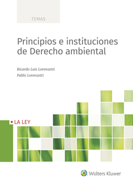 PRINCIPIOS E INSTITUCIONES DE DERECHO AMBIENTAL