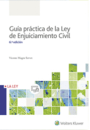 GUA PRCTICA DE LA LEY DE ENJUICIAMIENTO CIVIL 2017. GUA UNIFICADORA