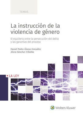 LA INSTRUCCI�N DE LA VIOLENCIA DE G�NERO
