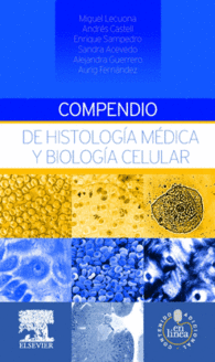 COMPENDIO DE HISTOLOGA MDICA Y BIOLOGA CELULAR + STUDENTCONSULT EN ESPAOL