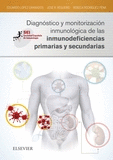 DIAGN�STICO Y MONITORIZACI�N INMUNOL�GICA DE LAS INMUNODEFICIENCIAS PRIMARIAS Y