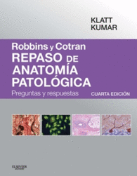 ROBBINS Y COTRAN. REPASO DE ANATOMA PATOLGICA (4 ED.)