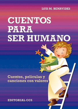 CUENTOS PARA SER HUMANO