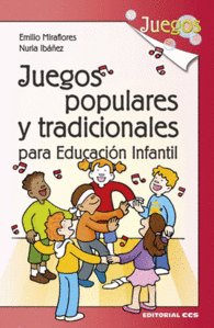 JUEGOS POPULARES Y TRADICIONALES PARA EDUCACIN INFANTIL