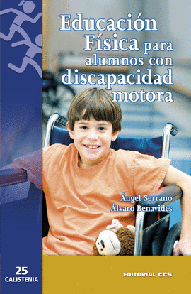 EDUCACI�N F�SICA PARA ALUMNOS CON DISCAPACIDAD MOTORA