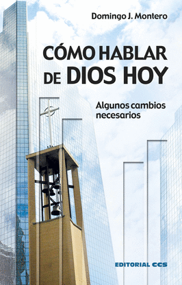 CMO HABLAR DE DIOS HOY