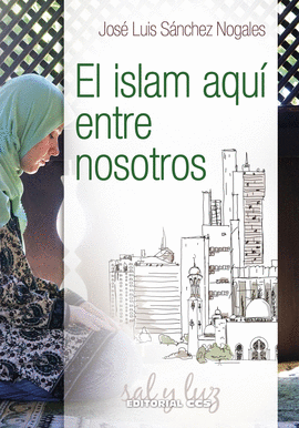 EL ISLAM AQU ENTRE NOSOTROS