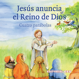 JES�S ANUNCIA EL REINO DE DIOS