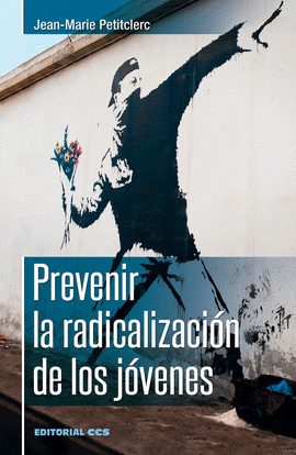 PREVENIR LA RADICALIZACIN DE LOS JVENES