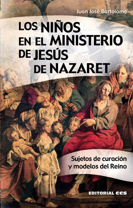 LOS NIOS EN EL MINISTERIO DE JESS DE NAZARET