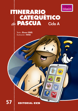 ITINERARIO CATEQUTICO DE PASCUA. CICLO A