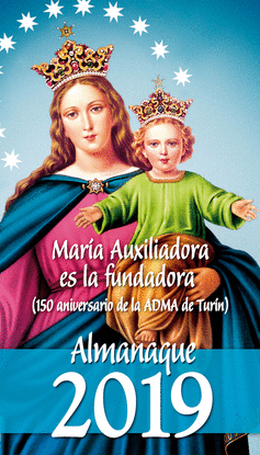 MARA AUXILIADORA ES LA FUNDADORA (150 ANIVERSARIO DE LA ADMA DE TURN)