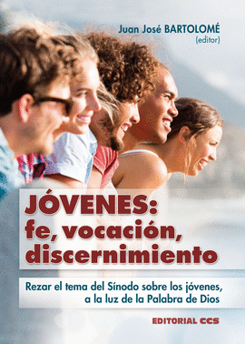 JVENES: FE, VOCACIN, DISCERNIMIENTO