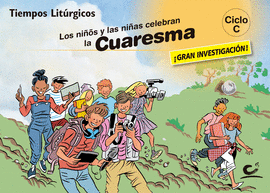 LOS NIOS Y NIAS CELEBRAN LA CUARESMA 2019. CICLO C