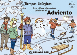 LOS NIOS Y LAS NIAS CELEBRAN EL ADVIENTO 2019. CICLO A