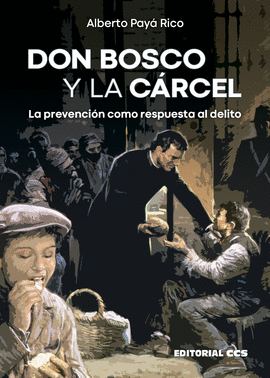 DON BOSCO Y LA CRCEL