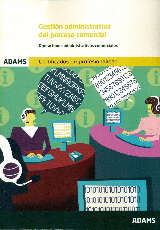 GESTI�N ADMINISTRATIVA DEL PROCESO COMERCIAL. UNIDAD FORMATIVA 03