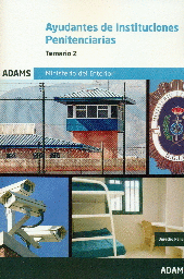 TEMARIO 2 DE AYUDANTES DE INSTITUCIONES PENITENCIARIAS
