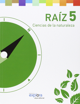 EP 5 - RAIZ - CIENCIAS DE LA NATURALEZA - EXP