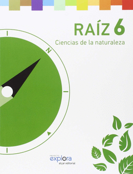 EP 6 - RAIZ - CIENCIAS DE LA NATURALEZA - EXP