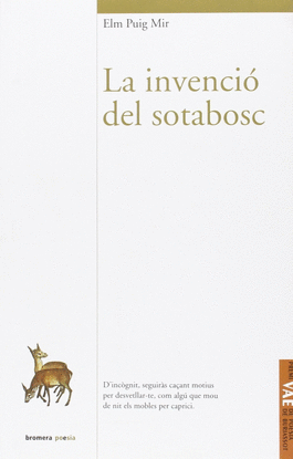 INVENCIO SOTABOSC. PREMI POESIA VICENT ANDRES ESTELLES.ED16.BROMERA