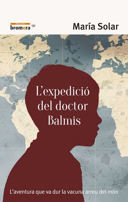 L'EXPEDICI DEL DOCTOR BALMIS